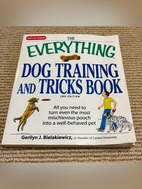 The Everything Dog Training and Tricks Book